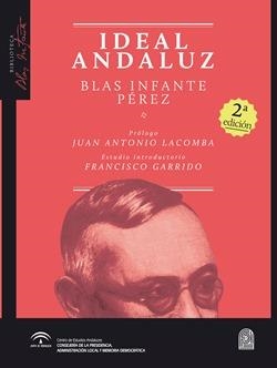 IDEAL ANDALUZ, EL ( 2ª ED) | 9788494868818 | INFANTE PÉREZ, BLAS