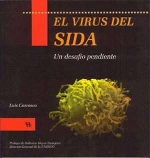 VIRUS DEL SIDA, EL | 9788492112401 | CARRASCO, LUIS