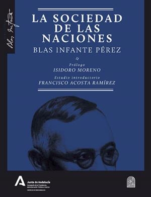 SOCIEDAD DE LAS NACIONES  BLAS INFANTE PEREZ, LA | 9788412082388 | INFANTE PÉREZ, BLAS