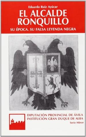 ALCALDE RONQUILLO, EL | 9788489518254 | RUIZ AYÚCAR, EDUARDO