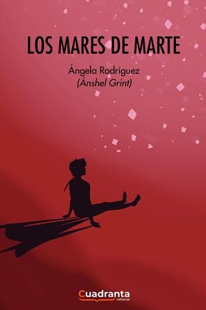 MARES DE MARTE, LOS | 9788418756818 | RODRIGUEZ FERNANDEZ, ÁNGELA