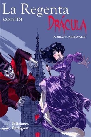 REGENTA CONTRA DRÁCULA, LA | 9788418365263 | CARBAYALES, ADRIAN