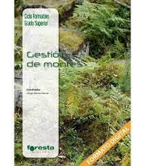 GESTIÓN DE MONTES | 9788492977772