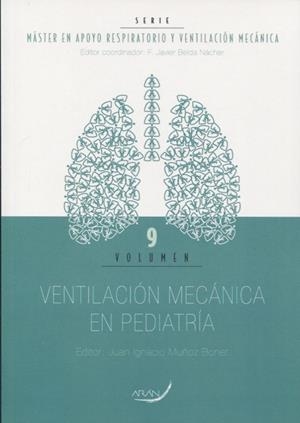 VENTILACIÓN MECÁNICA EN PEDIATRÍA | 9788417046064