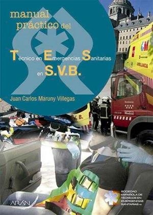 TÉCNICO EN EMERGENCIAS SANITARIAS EN S.V.B. | 9788416585007 | MARUNY VILLEGAS, JUAN CARLOS