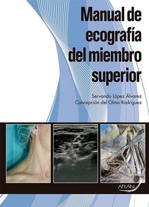 MANUAL DE ECOGRAFÍA DEL MIEMBRO SUPERIOR | 9788416293681