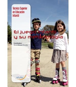 EL JUEGO INFANTIL Y SU METODOLOGÍA | 9788416293773