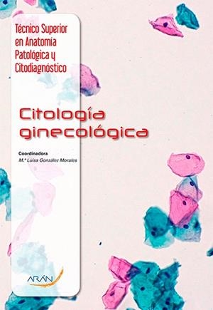 CITOLOGÍA GINECOLÓGICA | 9788416585045