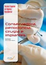 CONSERVADORA, PERIODONCIA, CIRUGÍA E IMPLANTES | 9788416293131