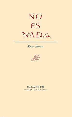 NO ES NADA | 9788483590164 | MURUA, KEPA