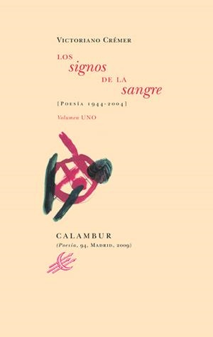 SIGNOS DE LA SANGRE, LOS | 9788483591352 | CREMER ALONSO, VICTORIANO