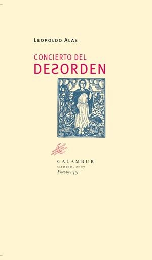 CONCIERTO DEL DESORDEN | 9788483590102 | ALAS, LEOPOLDO