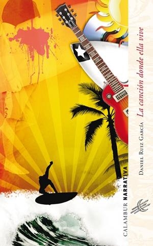 CANCIÓN DONDE ELLA VIVE, LA | 9788483591314 | RUIZ GARCIA, DANIEL