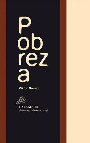 POBREZA | 9788483592557 | GÓMEZ, VÍKTOR