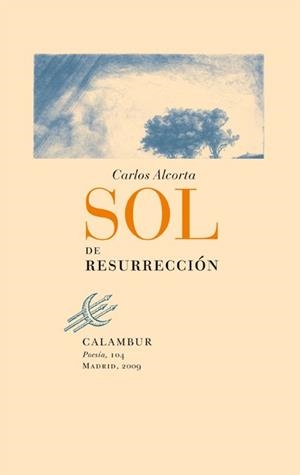 SOL DE RESURRECCIÓN | 9788483591734 | ALCORTA, CARLOS