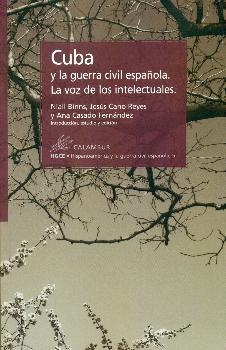 CUBA Y LA GUERRA CIVIL ESPAÑOLA | 9788483593554 | BINNS, NIAL