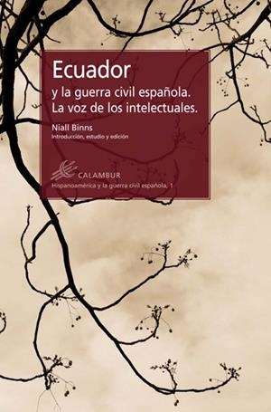 ECUADOR Y LA GUERRA CIVIL ESPAÑOLA | 9788483592373 | BINNS, NIALL