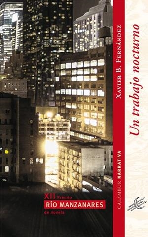 TRABAJO NOCTURNO, UN | 9788483592069 | FERNÁNDEZ, XAVIER B.