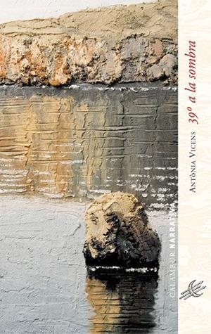 39º A LA SOMBRA | 9788483590010 | VICENS, ANTÒNIA
