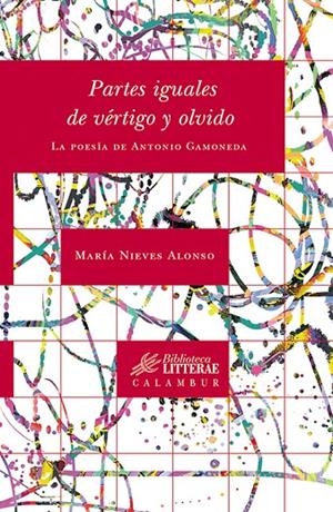 PARTES IGUALES DE VÉRTIGO Y OLVIDO | 9788496049796 | ALONSO, MARÍA NIEVES