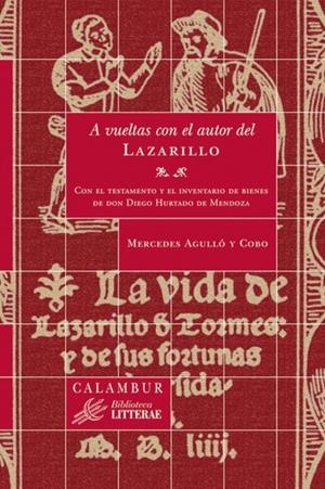 A VUELTAS CON EL AUTOR DEL LAZARILLO | 9788483591758 | AGULLÓ Y COBO, MERCEDES