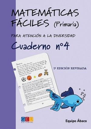 MATEMÁTICAS FÁCILES 04 | 9788484914655 | VARIOS AUTORES