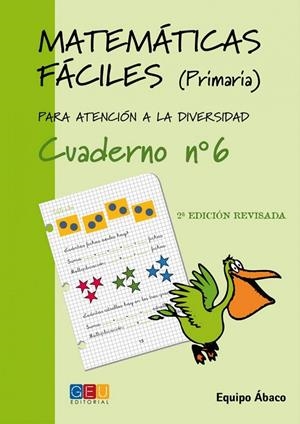 MATEMÁTICAS FÁCILES 06 | 9788484914679 | VARIOS AUTORES