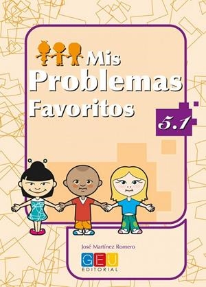 MIS PROBLEMAS FAVORITOS 5.1 | 9788484912354 | MARTÍNEZ ROMERO, JOSÉ