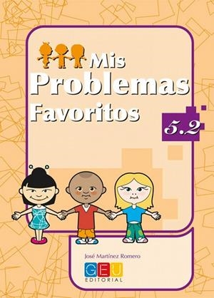 MIS PROBLEMAS FAVORITOS 5.2 | 9788484912361 | MARTÍNEZ ROMERO, JOSÉ