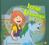 IRENE Y EL UNICORNIO | 9788499150598 | OLIVA VÁZQUEZ, JOSÉ MARÍA DE LA