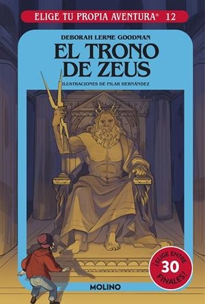 ELIGE TU PROPIA AVENTURA 12. EL TRONO DE ZEUS | 9788427221772 | GOODMAN, DEBORAH LERME