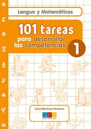 101 TAREAS PARA DESARROLAR LAS COMPETENCIAS. CUADERNO 1 | 9788499153476 | MARTÍNEZ ROMERO, JOSÉ