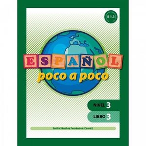 ESPAÑOL POCO A POCO NIVEL 3 LIBRO 3 | 9788499155159 | RUBIO LÓPEZ, FRANCISCO