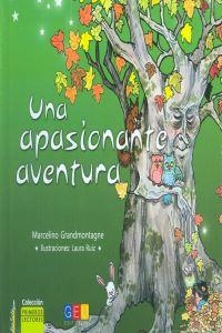 APASIONANTE AVENTURA, UNA | 9788499156507 | GRANDMONTAGNE AGUIRREBEÑA, MARCELINO