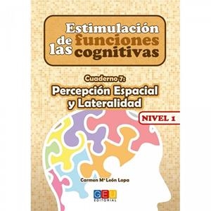 ESTIMULACIÓN DE LAS FUNCIONES COGNITIVAS NIVEL 1 PERCEPCIÓN ESPACIAL Y LATERALIDAD | 9788499158464 | LEÓN LOPA, CARMEN Mª
