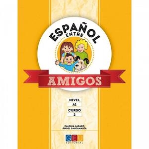 ESPAÑOL ENTRE AMIGOS 2, NIVEL A1 | 9788499159515 | LÁZARO, PALOMA