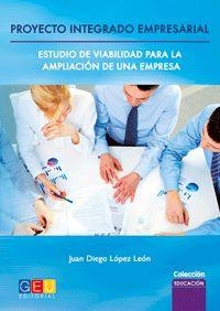 PROYECTO INTEGRADO EMPRESARIAL | 9788416156481 | LÓPEZ LEÓN, JUAN DIEGO