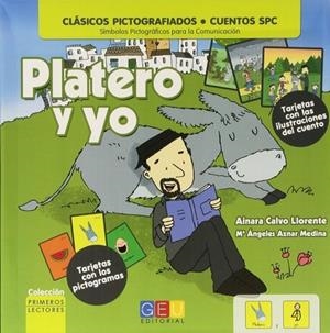 PLATERO Y YO - CUENTO CON PICTOGRAMAS CON TARJETAS | 9788416156658 | AINARA CALVO LLORENTE