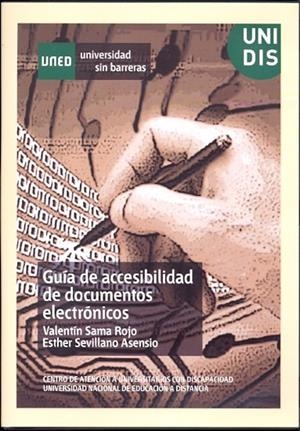 GUÍA DE ACCESIBILIDAD DE DOCUMENTOS ELECTRÓNICOS | 9788436256697 | SAMA ROJO, VALENTIN / SEVILLANO ASENSIO