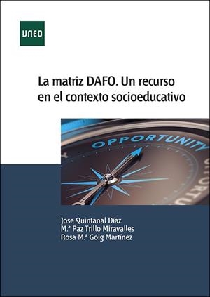MATRIZ DAFO, LA. UN RECURSO EN EL CONTEXTO SOCIOEDUCATIVO | 9788436276749 | GOIG MARTÍNEZ, ROSA MARÍA