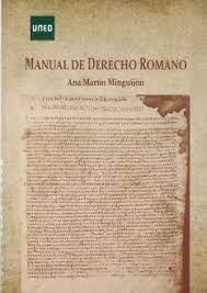 MANUAL DE DERECHO ROMANO | 9788436278231 | MARTIN MINGUIJON, ANA