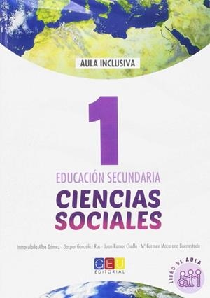 CIENCIAS SOCIALES 1º ESO. LIBRO DE CLASE ADAPTACION CURRICULAR | 9788416729098 | GONZÁLEZ RUS, GASPAR/ALBA GÓMEZ, INMACULADA/RAMOS CHOFLE, JUAN/MACARENO BUENESTADO, Mª CARMEN