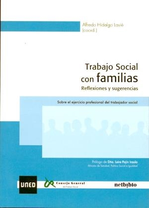 TRABAJO SOCIAL CON FAMILIAS. REFLEXIONES Y SUGERENCIAS. SOBRE EL EJERCICIO PROFESIONAL DEL TRABAJADO | 9788436259728 | HIDALGO, ALFREDO