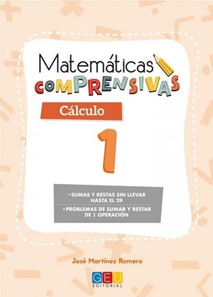 MATEMÁTICAS COMPRENSIVAS. CÁLCULO 1 | 9788417201630 | MARTÍNEZ ROMERO, JOSÉ
