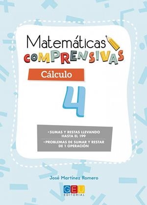 MATEMÁTICAS COMPRENSIVAS. CÁLCULO 4 | 9788417201661 | MARTÍNEZ ROMERO, JOSÉ