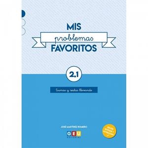 MIS PROBLEMAS FAVORITOS 2.1 | 9788417748494 | MARTÍNEZ ROMERO, JOSÉ