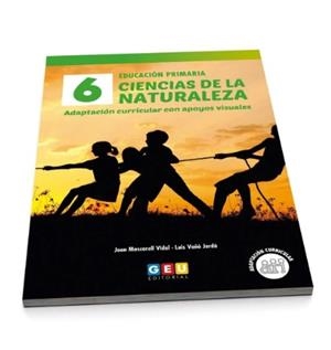 CIENCIAS DE LA NATURALEZA 6º PRIMARIA | 9788417748548 | MASCARELL VIDAL, JOAN/VAÑO JORDÁ, LUIS