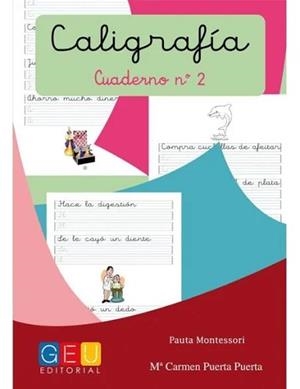CALIGRAFIA PAUTA MONTESSORI 02 | 8436548131173 | PUERTA PUERTA, MARÍA CARMEN