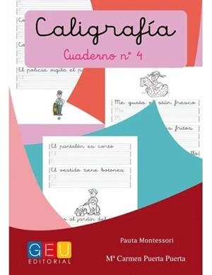 CALIGRAFIA PAUTA MONTESSORI 04 | 8436548131197 | PUERTA PUERTA, MARÍA CARMEN