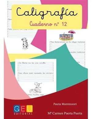 CALIGRAFIA PAUTA MONTESSORI 12 | 8436548131715 | PUERTA PUERTA, MARÍA CARMEN